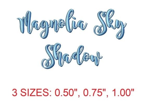 Magnolia Sky Shadow Embroidery Font Review